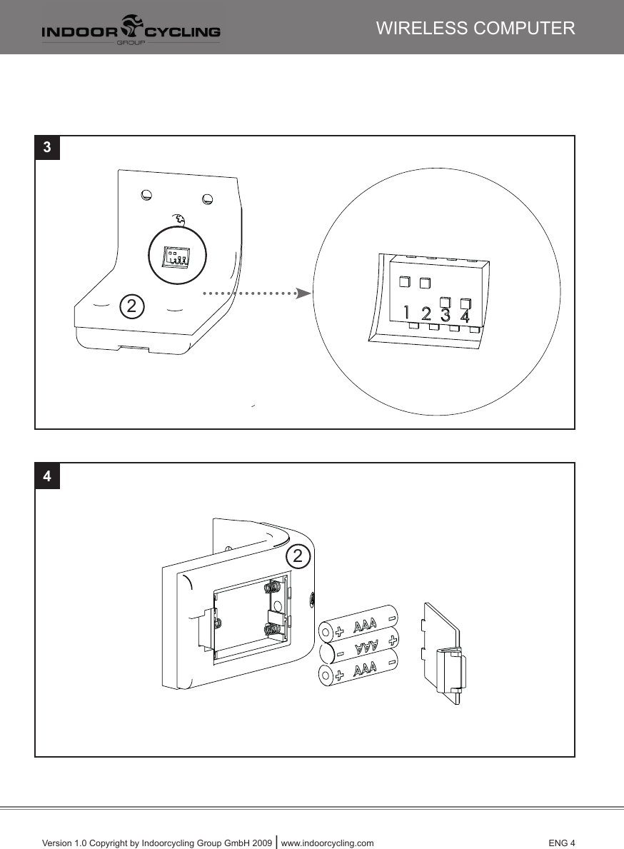 Version 1.0 Copyright by Indoorcycling Group GmbH 2009 | www.indoorcycling.com      ENG 4342WIRELESS COMPUTER2