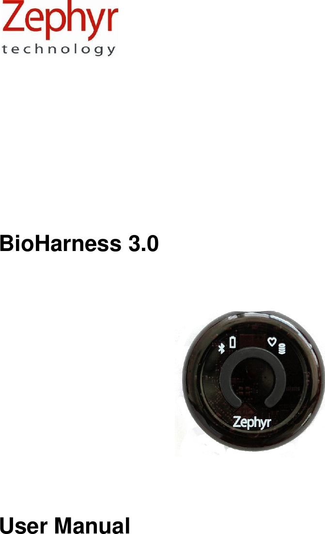                  BioHarness 3.0        User Manual 