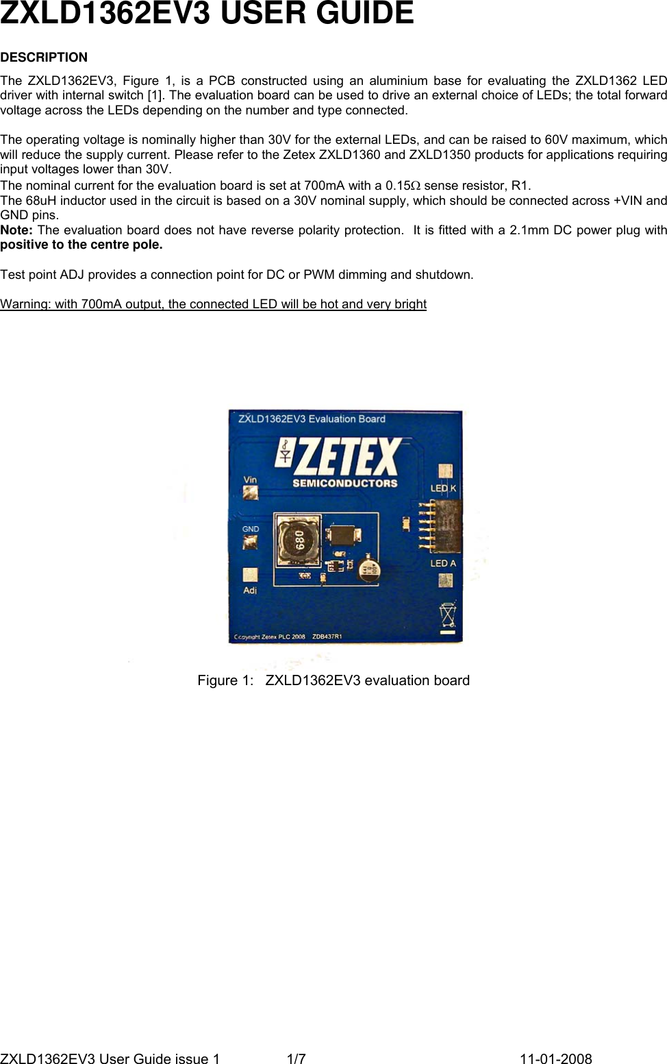 Page 1 of 7 - Zetex Zetex-Zxld1362Ev3-Users-Manual ZXLD1362EV3 User Guide Issue 1