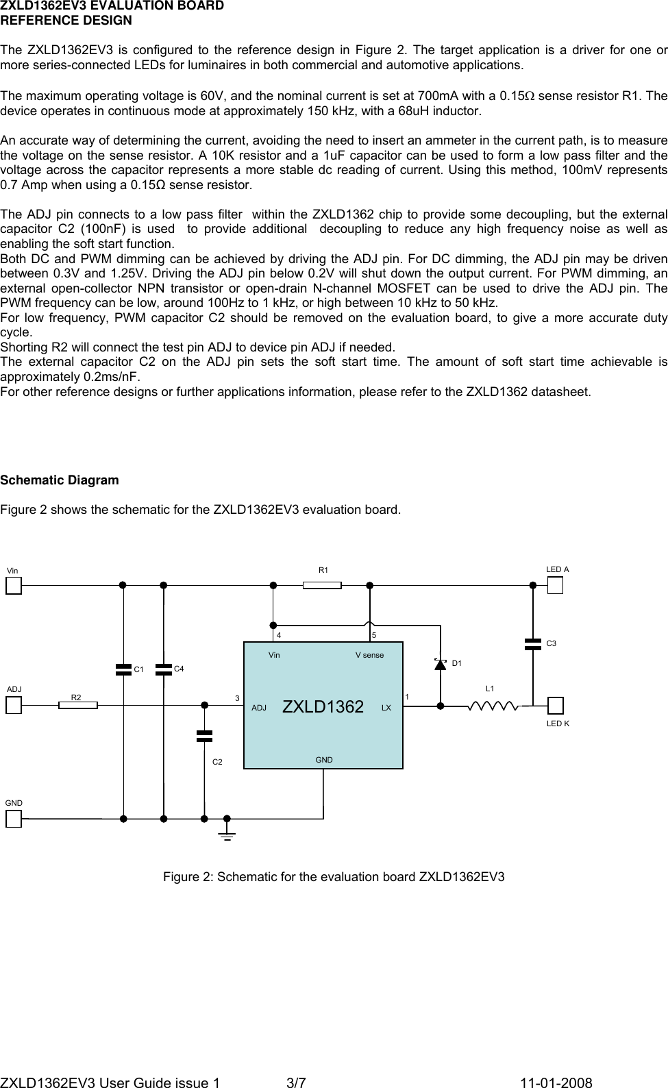 Page 3 of 7 - Zetex Zetex-Zxld1362Ev3-Users-Manual ZXLD1362EV3 User Guide Issue 1