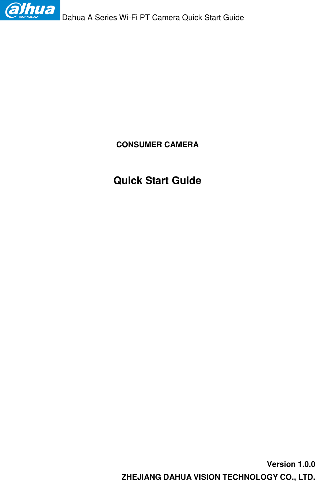 Page 1 of Zhejiang Dahua Vision Technology DH-IPC-AX2 CONSUMER CAMERA User Manual