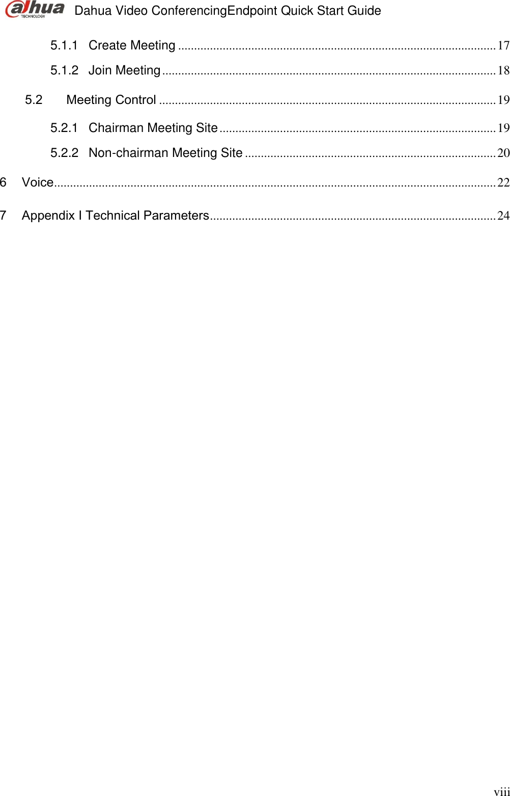 Page 9 of Zhejiang Dahua Vision Technology VCS-TS20A0 VIDEO CONFERENCING ENDPOINT User Manual