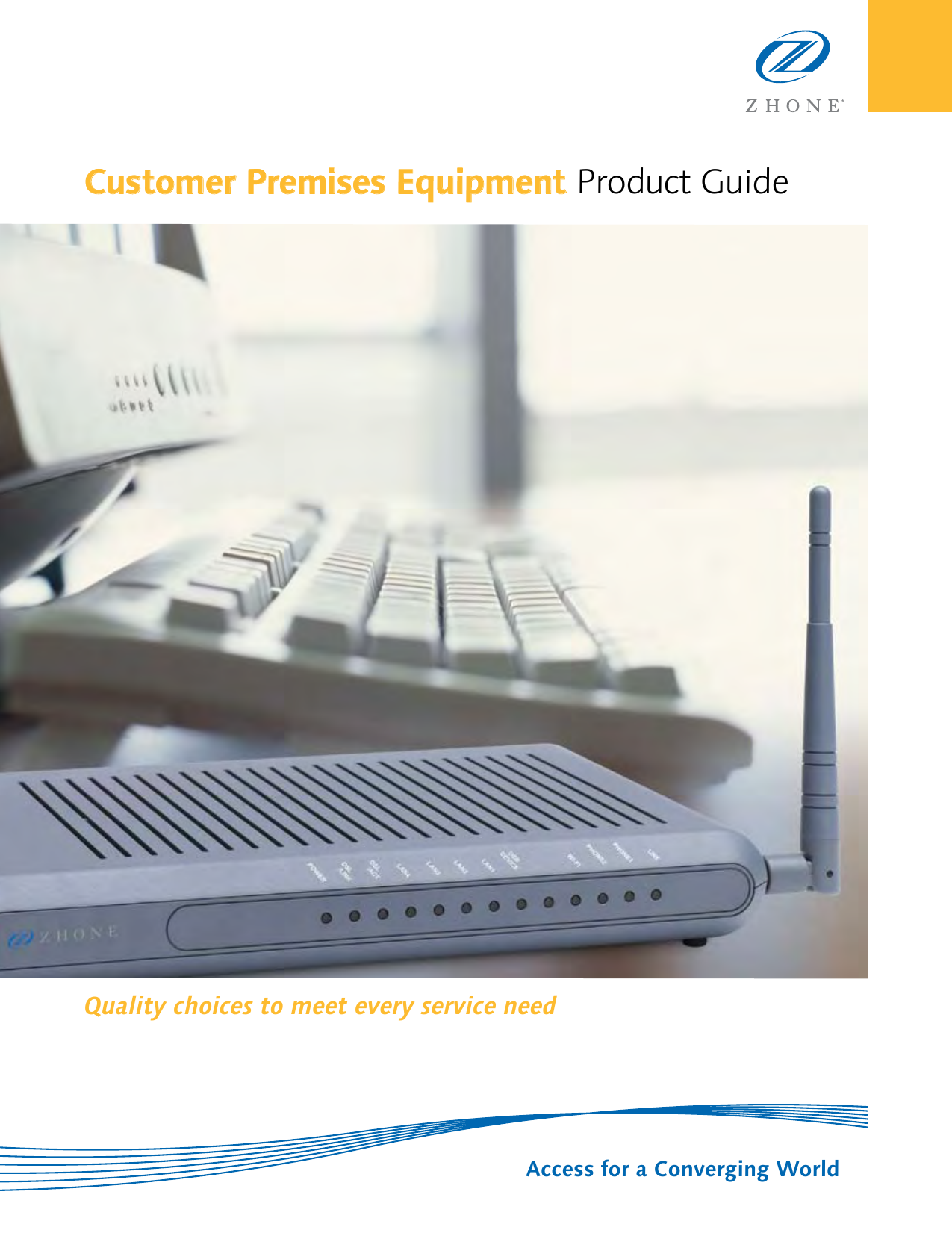 Page 1 of 7 - Zhone Zhone-2110-Users-Manual- Customer Premises Equipment Product Guide  Zhone-2110-users-manual