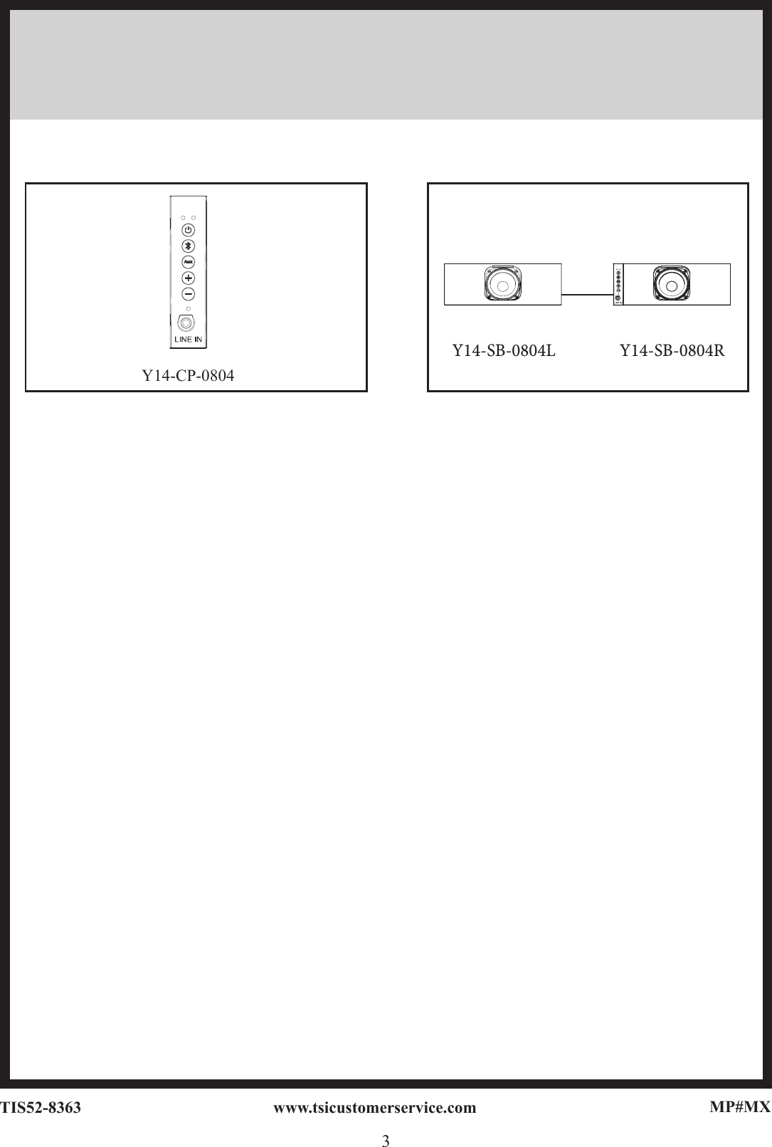 MP#MX3www.tsicustomerservice.comTIS52-8363Y14-SB-0804LY14-CP-0804      Y14-SB-0804R