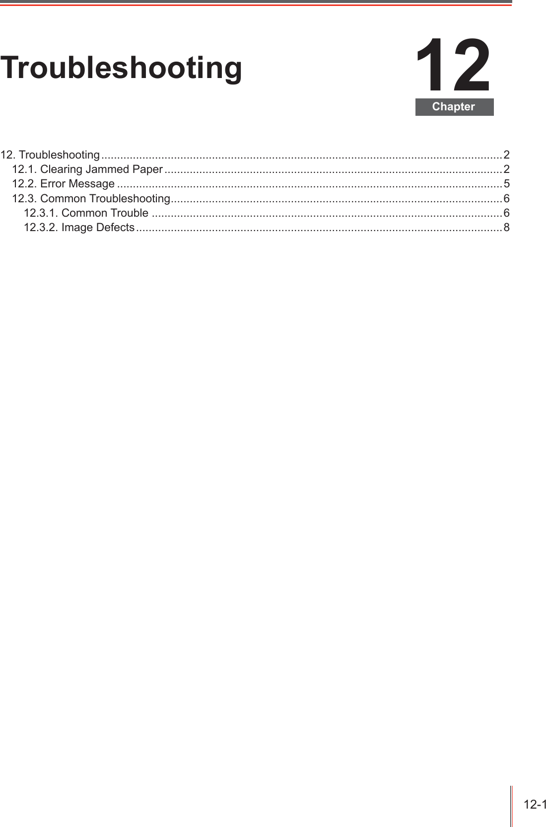 &amp;KDSWHU7URXEOHVKRRWLQJ7URXEOHVKRRWLQJ&amp;OHDULQJ-DPPHG3DSHU(UURU0HVVDJH&amp;RPPRQ7URXEOHVKRRWLQJ&amp;RPPRQ7URXEOH,PDJH'HIHFWV