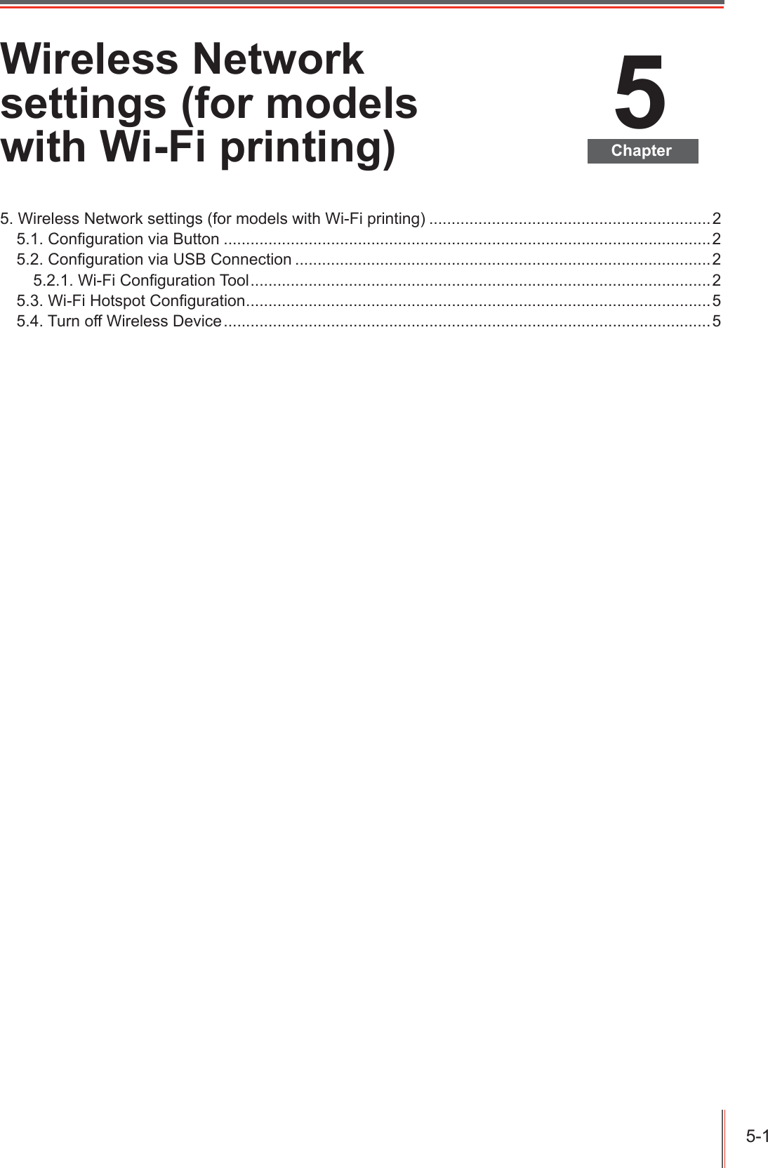 &amp;KDSWHU:LUHOHVV1HWZRUNVHWWLQJVIRUPRGHOVZLWK:L)LSULQWLQJ:LUHOHVV1HWZRUNVHWWLQJVIRUPRGHOVZLWK:L)LSULQWLQJ&amp;RQ&iquest;JXUDWLRQYLD%XWWRQ&amp;RQ&iquest;JXUDWLRQYLD86%&amp;RQQHFWLRQ:L)L&amp;RQ&iquest;JXUDWLRQ7RRO:L)L+RWVSRW&amp;RQ&iquest;JXUDWLRQ7XUQRII:LUHOHVV'HYLFH