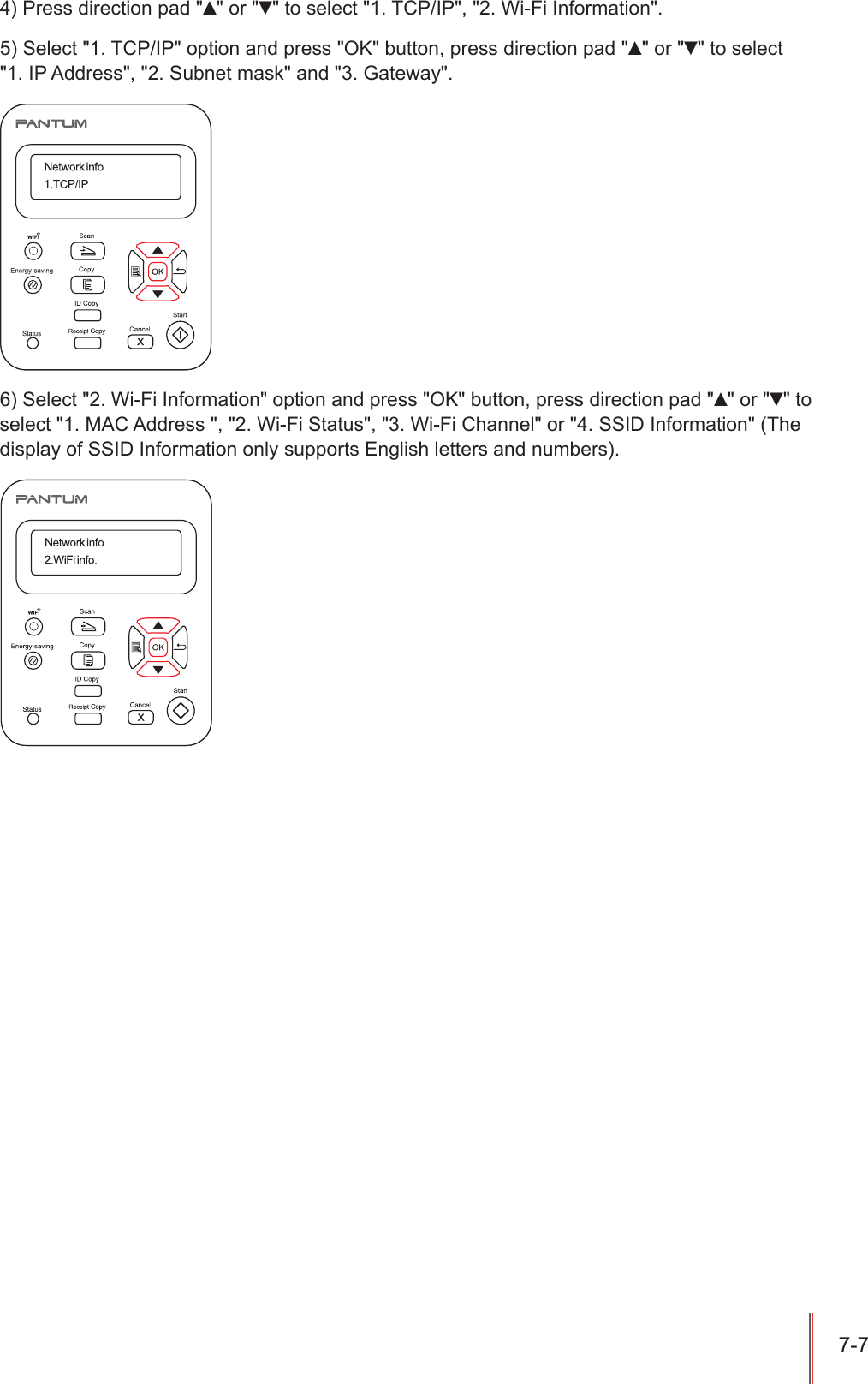 3UHVVGLUHFWLRQSDG&Yuml;RUźWRVHOHFW7&amp;3,3:L)L,QIRUPDWLRQ6HOHFW7&amp;3,3RSWLRQDQGSUHVV2.EXWWRQSUHVVGLUHFWLRQSDG&Yuml;RUźWRVHOHFW,3$GGUHVV6XEQHWPDVNDQG*DWHZD\6HOHFW:L)L,QIRUPDWLRQRSWLRQDQGSUHVV2.EXWWRQSUHVVGLUHFWLRQSDG&Yuml;RUźWRVHOHFW0$&amp;$GGUHVV:L)L6WDWXV:L)L&amp;KDQQHORU66,',QIRUPDWLRQ7KHGLVSOD\RI66,',QIRUPDWLRQRQO\VXSSRUWV(QJOLVKOHWWHUVDQGQXPEHUV