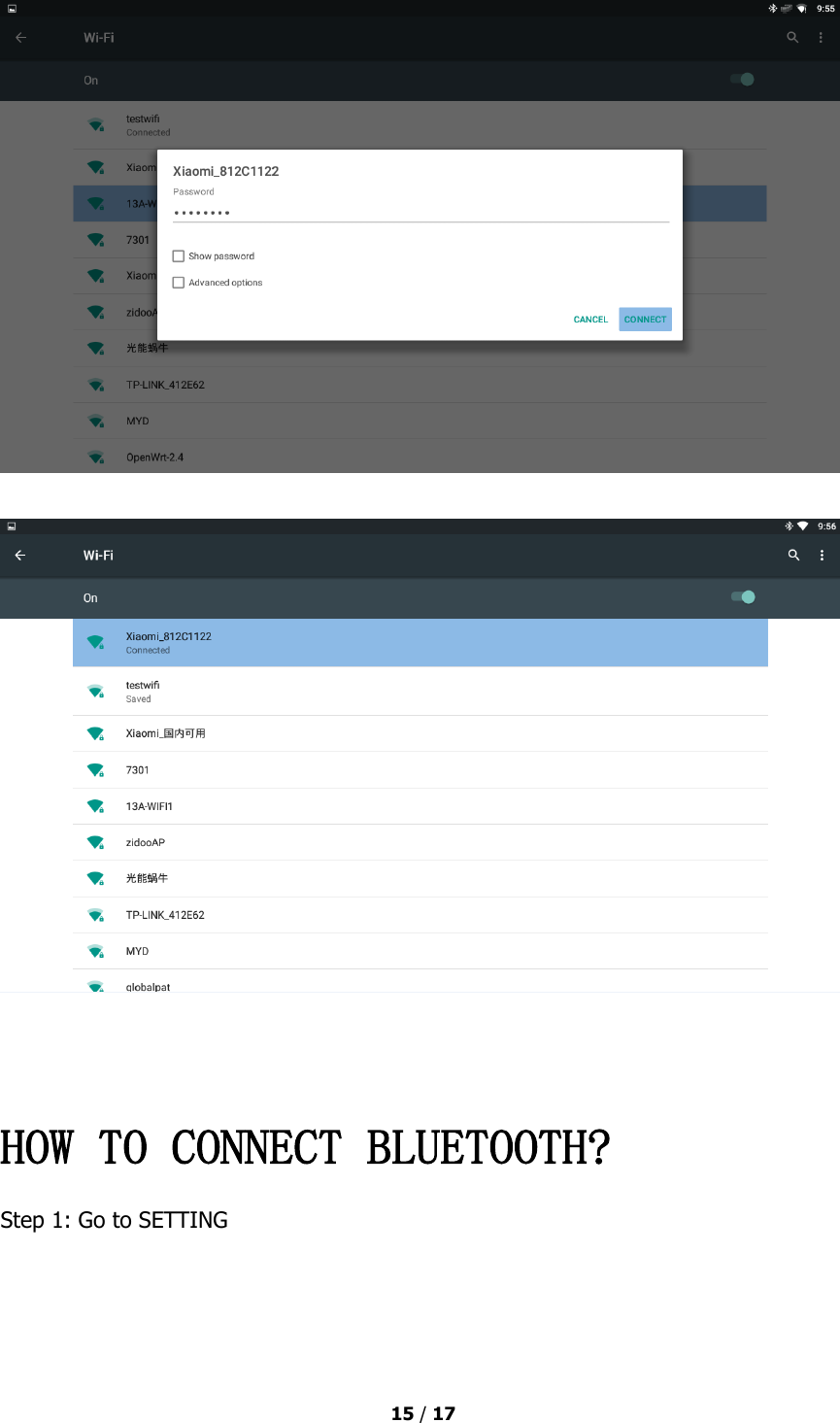  15 / 17       HOW TO CONNECT BLUETOOTH? Step 1: Go to SETTING 