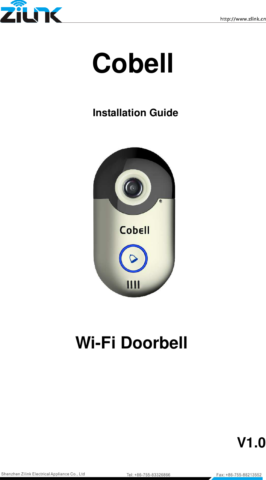    Cobell  Installation Guide       Wi-Fi Doorbell        V1.0 