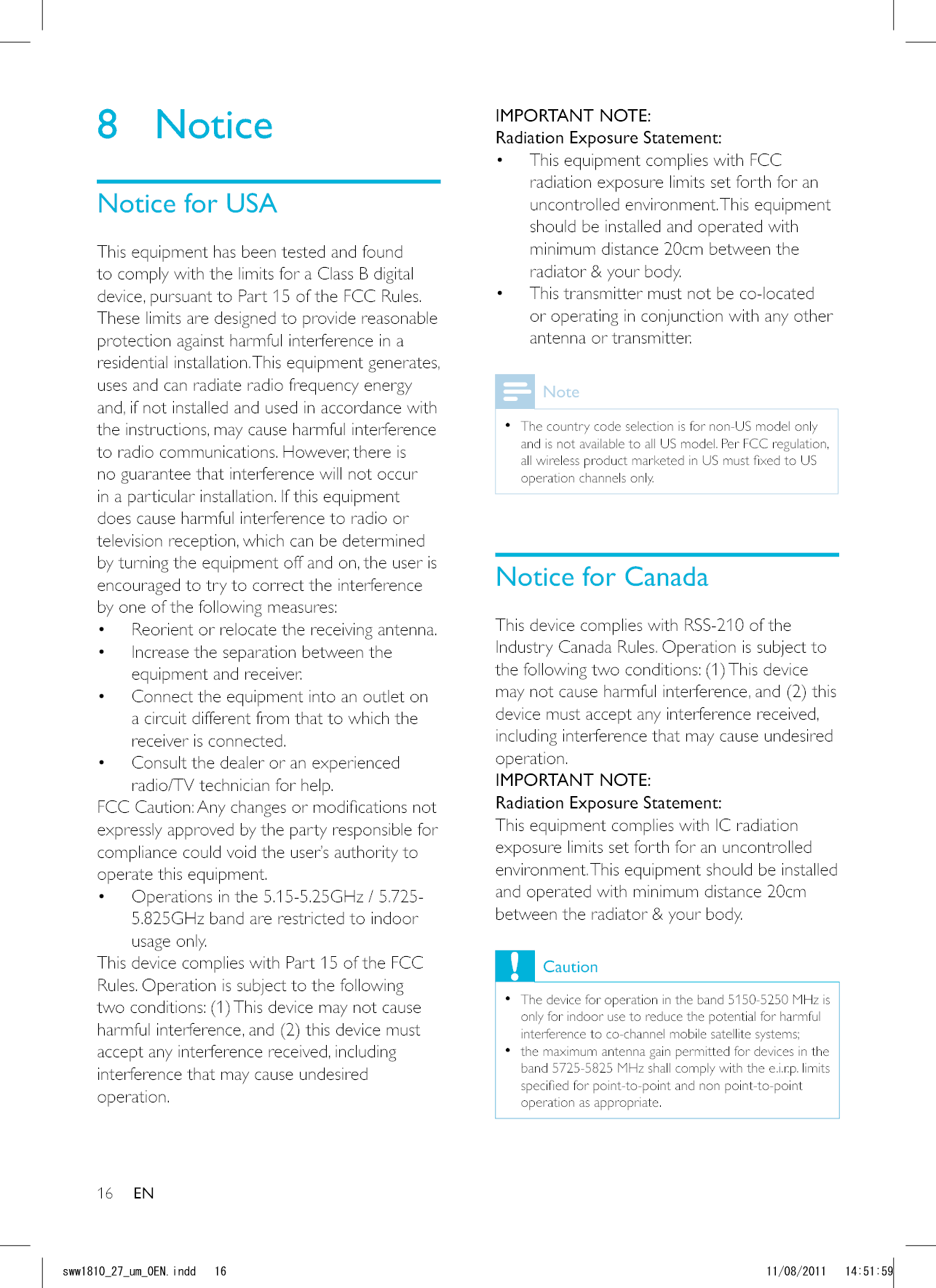 16IMPORTANT NOTE:Radiation Exposure Statement:  Note Notice for CanadaIMPORTANT NOTE: Radiation Exposure Statement:Caution  8 NoticeNotice for USA     ENUYYAAWOA&apos;0KPFF 