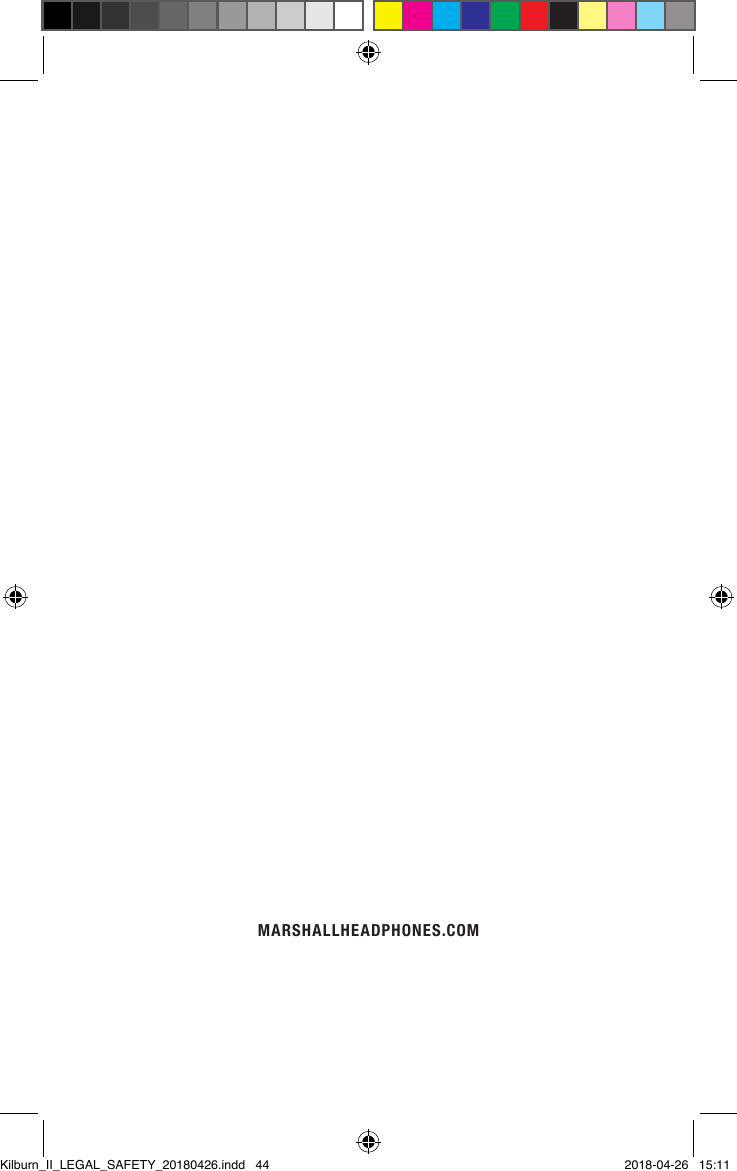 MARSHALLHEADPHONES.COMKilburn_II_LEGAL_SAFETY_20180426.indd   44 2018-04-26   15:11