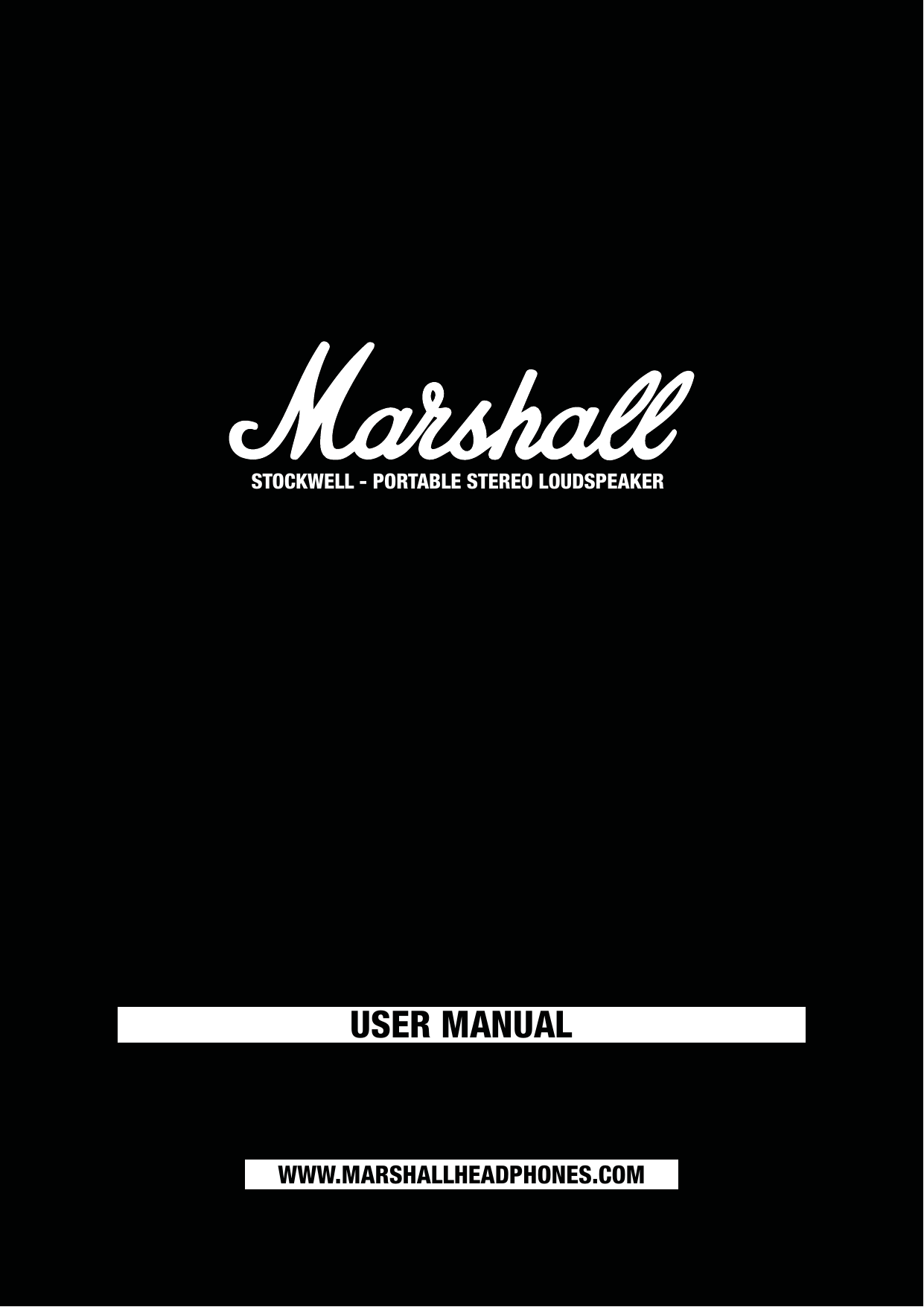 USER MANUAL WWW.MARSHALLHEADPHONES.COMSTOCKWELL - PORTABLE STEREO LOUDSPEAKER