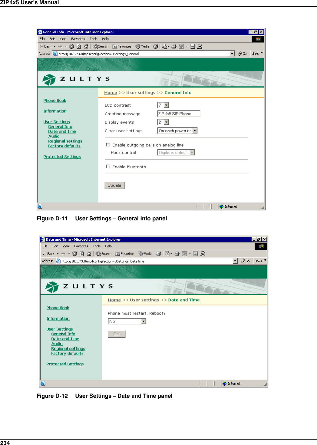234ZIP4x5 User’s ManualFigure D-11 User Settings – General Info panelFigure D-12 User Settings – Date and Time panel