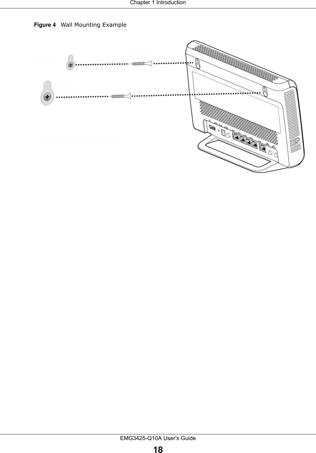 Chapter 1 IntroductionEMG3425-Q10A User’s Guide18Figure 4   Wall Mounting Example