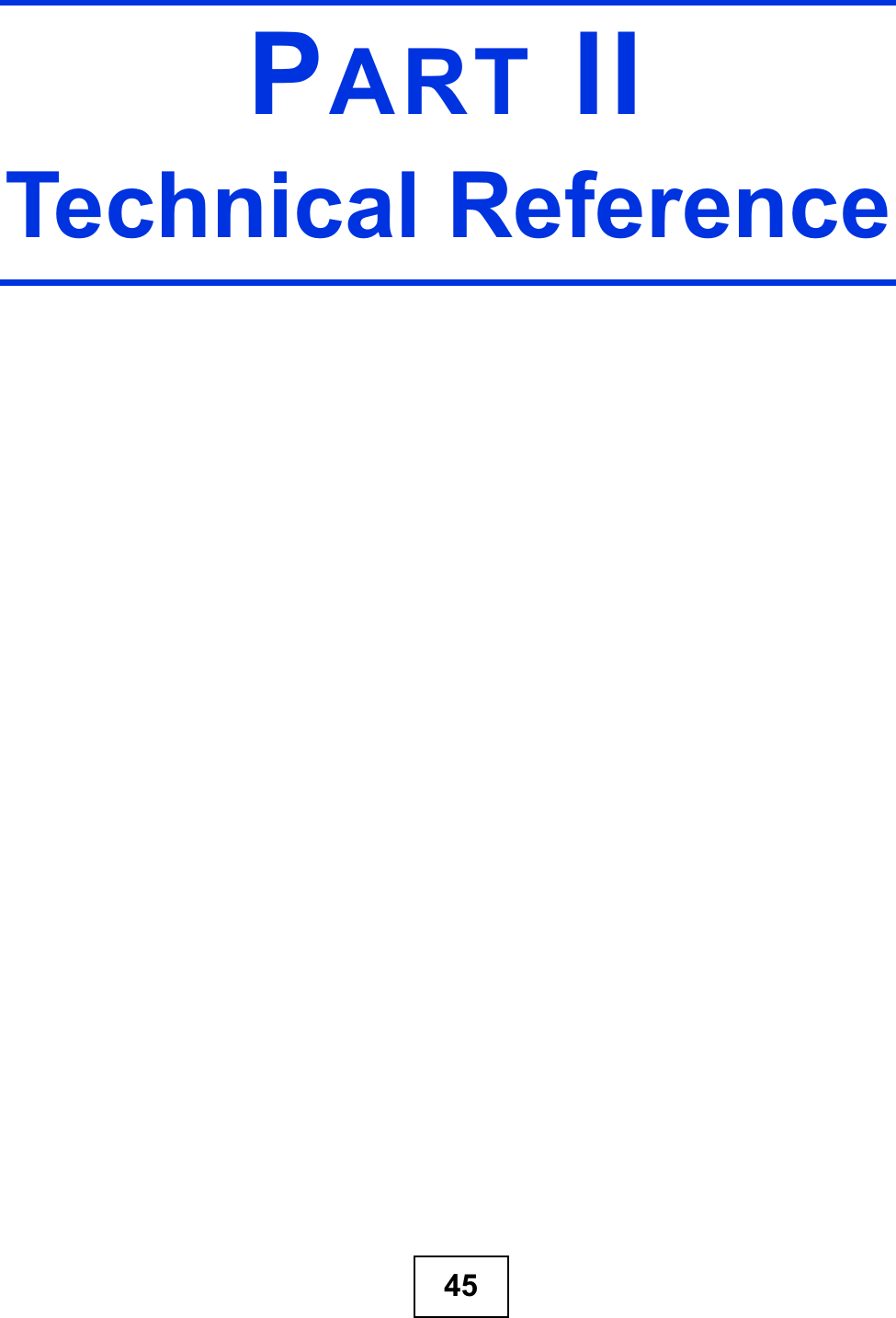 45PART IITechnical Reference
