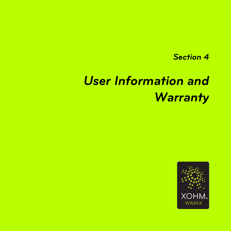 Section 4User Information and Warranty