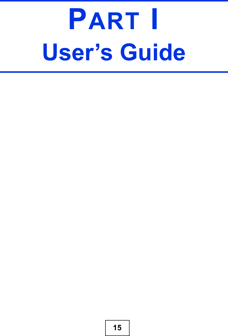 15PART IUser!s Guide