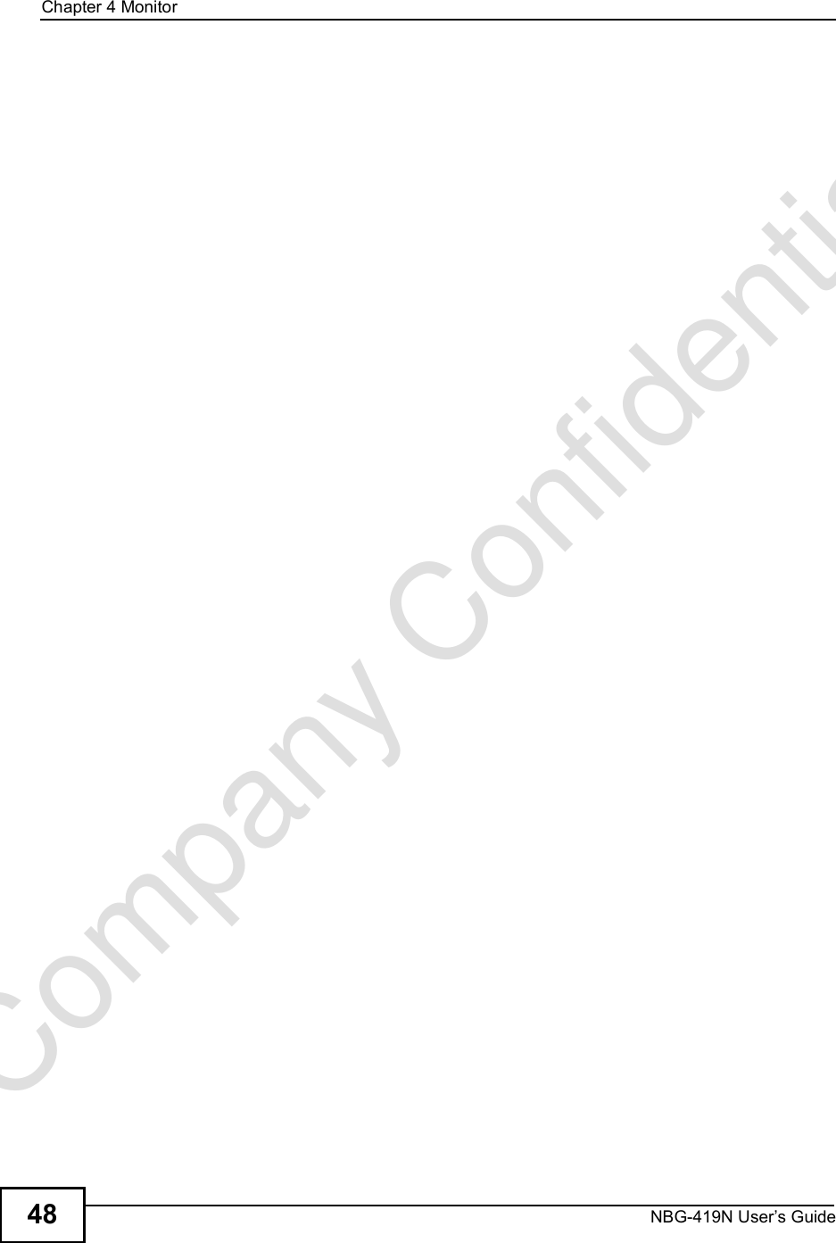 Chapter 4MonitorNBG-419N User s Guide48Company Confidential