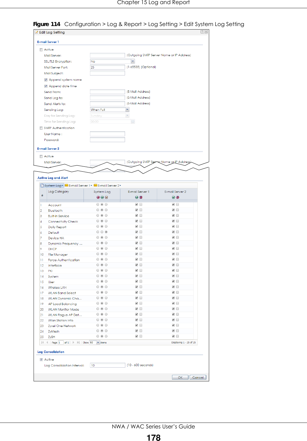 Chapter 15 Log and ReportNWA / WAC Series User’s Guide178Figure 114   Configuration &gt; Log &amp; Report &gt; Log Setting &gt; Edit System Log Setting  