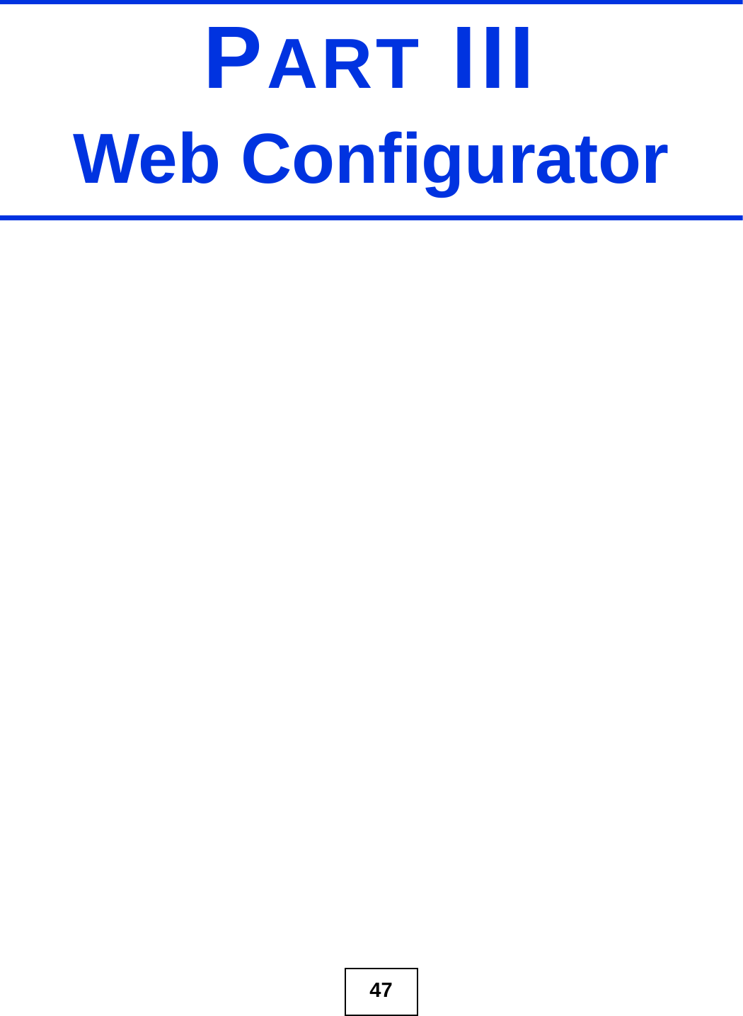 47PART IIIWeb Configurator