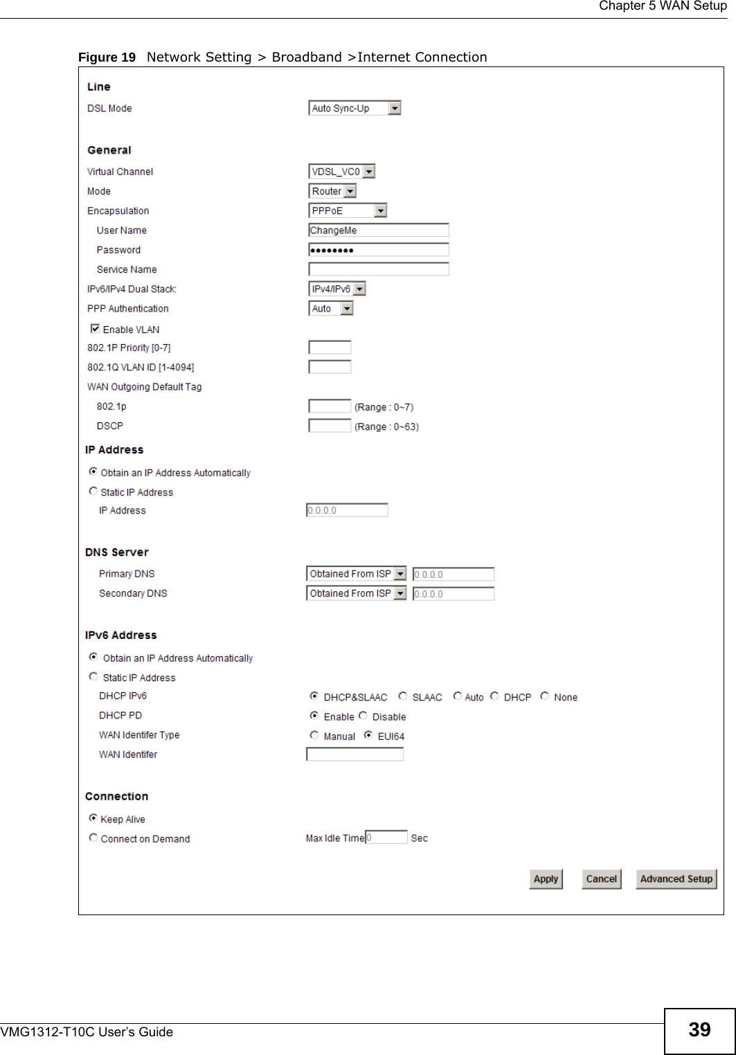  Chapter 5 WAN SetupVMG1312-T10C User’s Guide 39Figure 19   Network Setting &gt; Broadband &gt;Internet Connection 