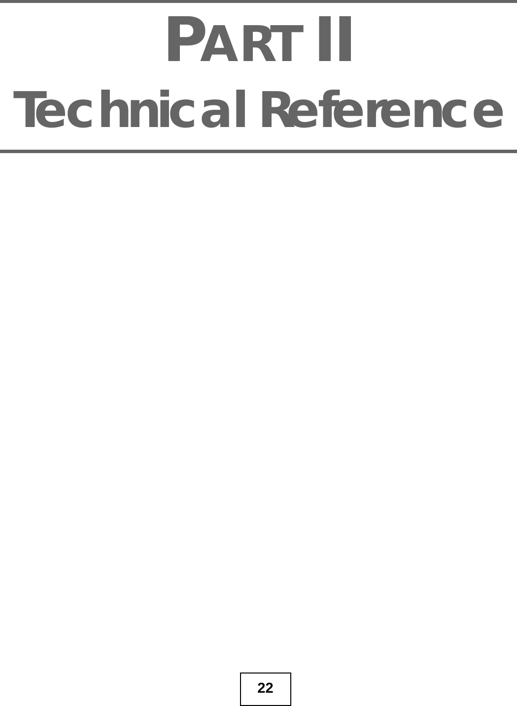 22PART IITechnical Reference