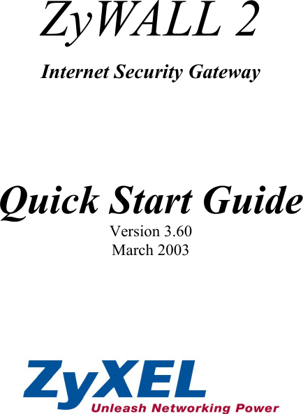 Page 1 of 10 - Zyxel Zyxel-Zyxel-Zywall-2-Users-Manual- This Is The Pag  For Word To FrameMaker Conversion Zyxel-zyxel-zywall-2-users-manual