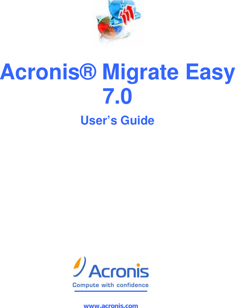 Acronis MigrateEasy7_UserGuide_Eng Migrate Easy 7.0 User's Guide AME7 En US