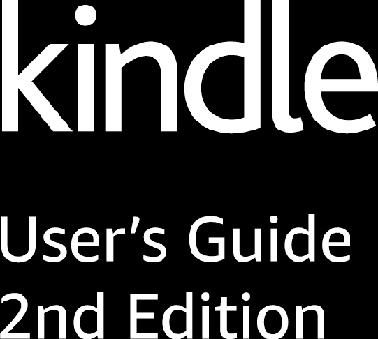 Amazon Kindle User’s Guide 8th Edition User's (8th Gen) UG EN