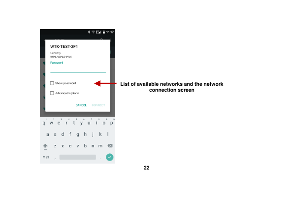   22   List of available networks and the network connection screen 