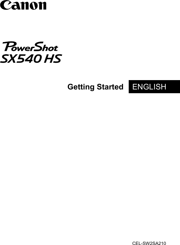 Page 1 of 11 - Canon  Power Shot SX540 HS - Getting Started PS QSG EN
