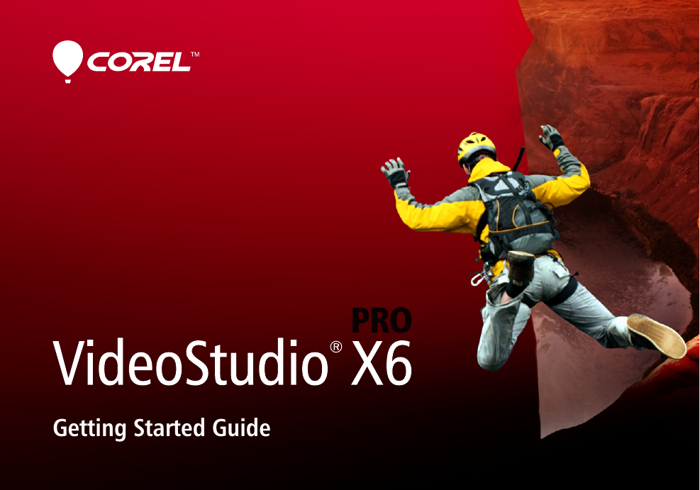 Corel Videostudio Pro X6 Getting Started Guide Video Studio Vspx6 Qsg En