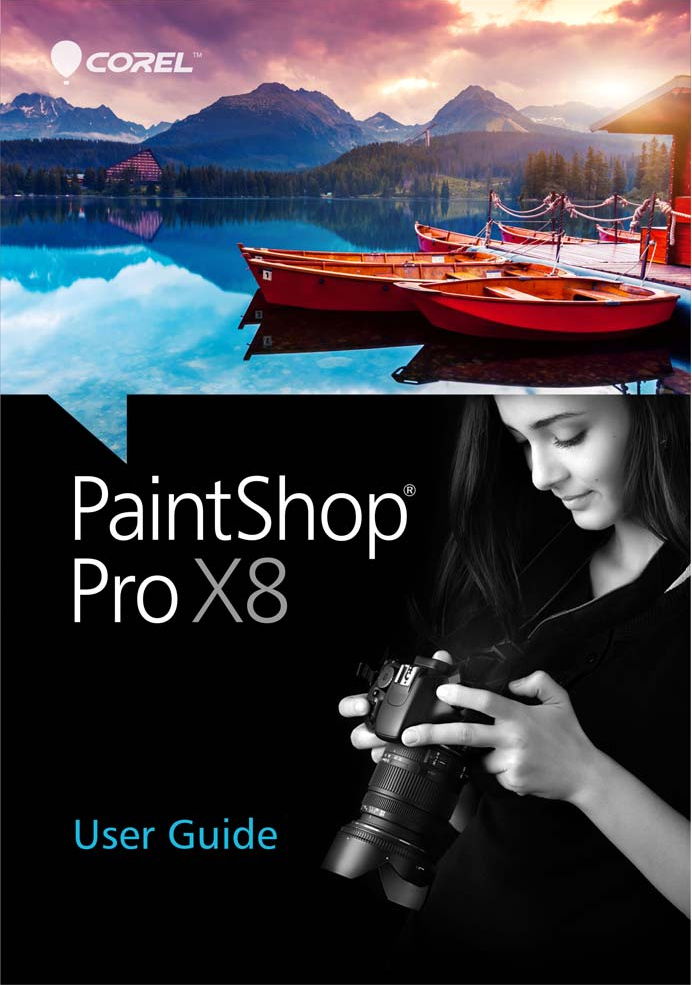 Corel Paintshop Pro X8 User Guide Paint Shop Paintshoppro En