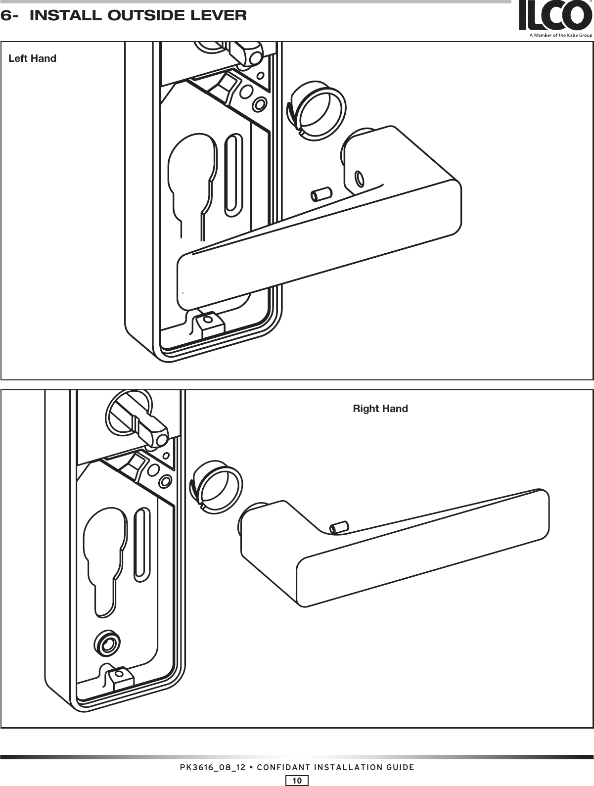 PK3616_08_12 • CONFIDANT INSTALLATION GUIDE106-  INSTALL OUTSIDE LEVERLeft HandRight Hand