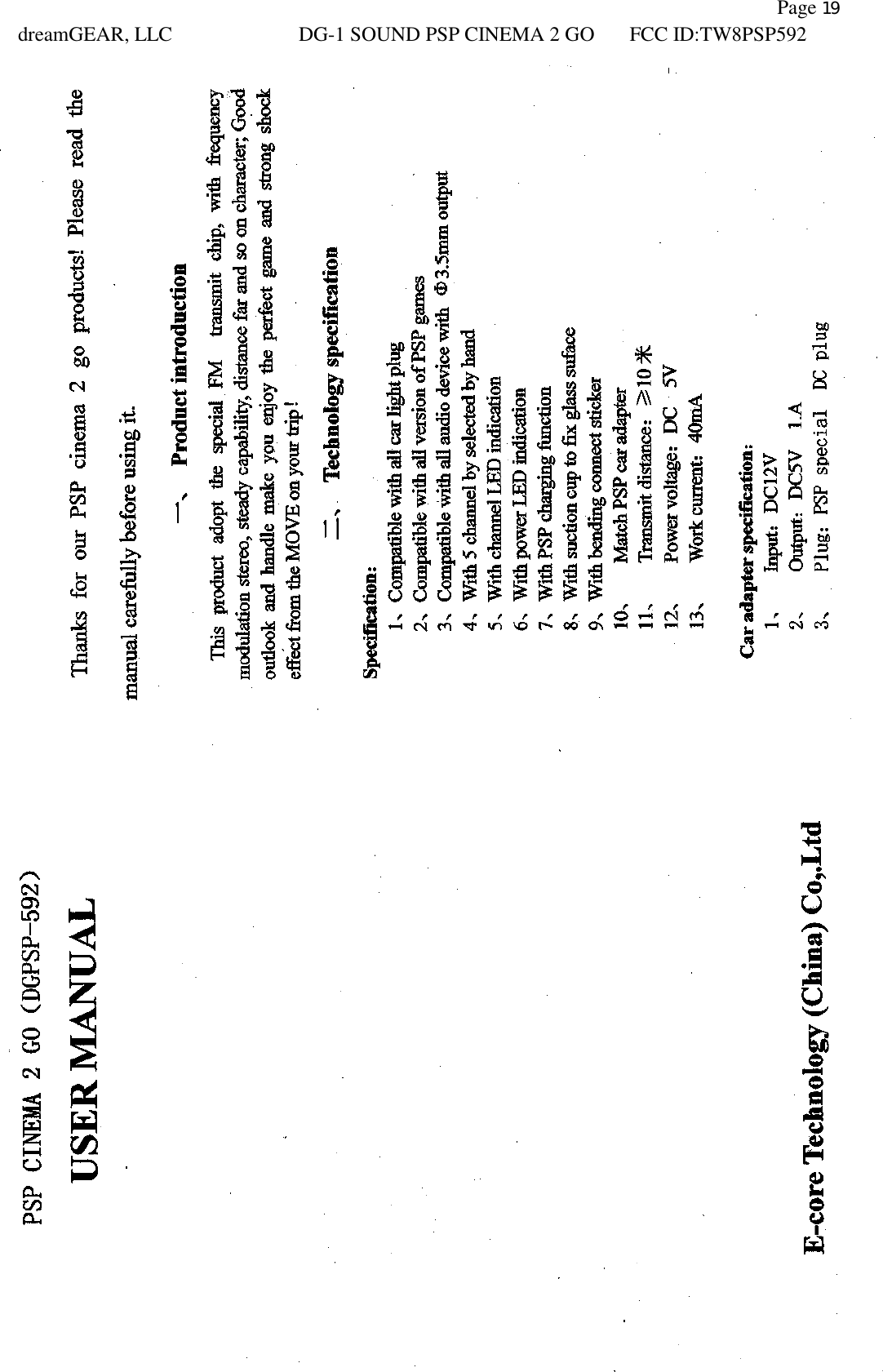           Page 19 dreamGEAR, LLC DG-1 SOUND PSP CINEMA 2 GO FCC ID:TW8PSP592    