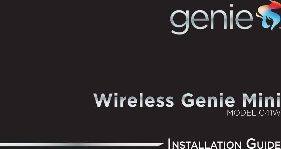 Page 1 of 8 - Dtv  DIRECTV C41W Wireless Genie Installation Guide