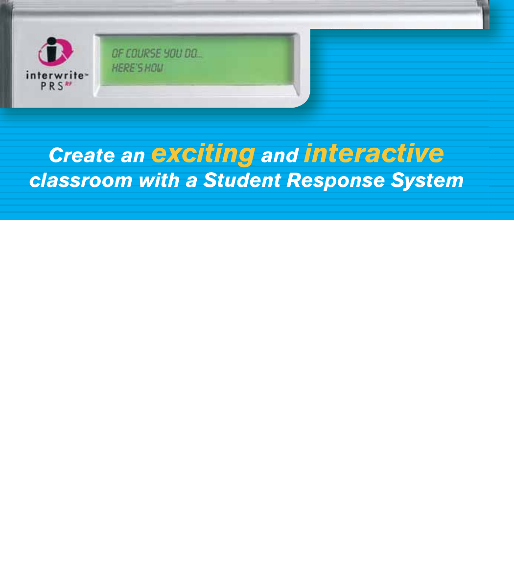 Create an exciting and interactiveclassroom with a Student Response System