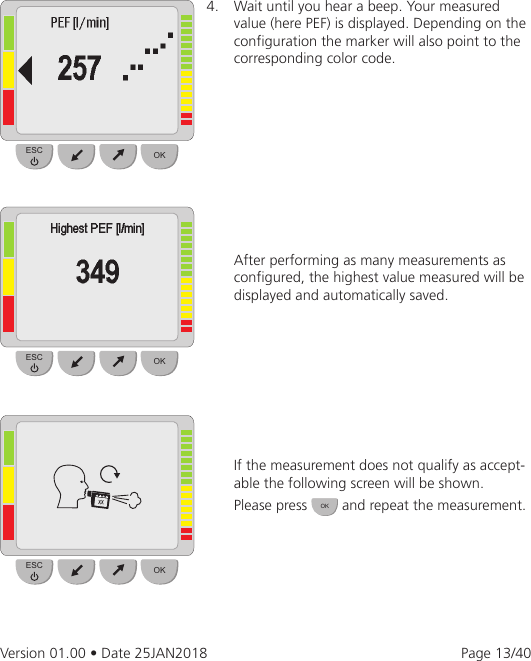 Page 13 of eResearchTechnology AM3G03 The Asthma Monitor AM3 is an electronic measurement device to monitor the lung function. User Manual 2AAUFAM3G03 UserMan