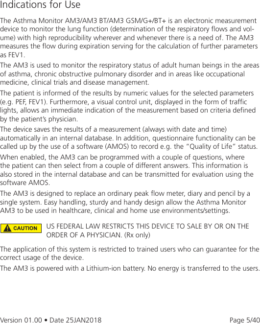 Page 5 of eResearchTechnology AM3G03 The Asthma Monitor AM3 is an electronic measurement device to monitor the lung function. User Manual 2AAUFAM3G03 UserMan