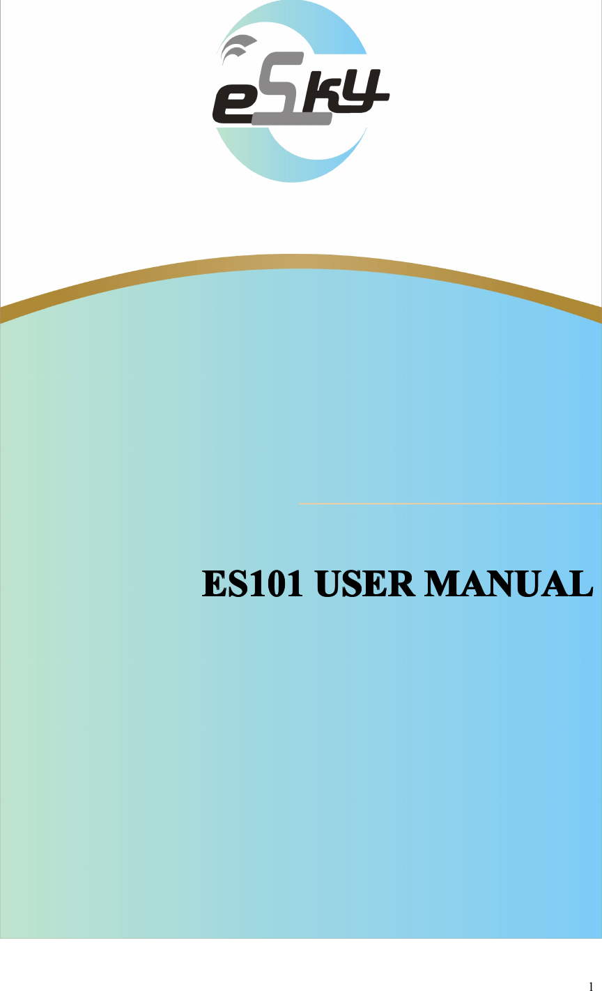 1ES101ES101ES101ES101USERU SERUSERUSERMANUALM ANUALMANUALMANUAL