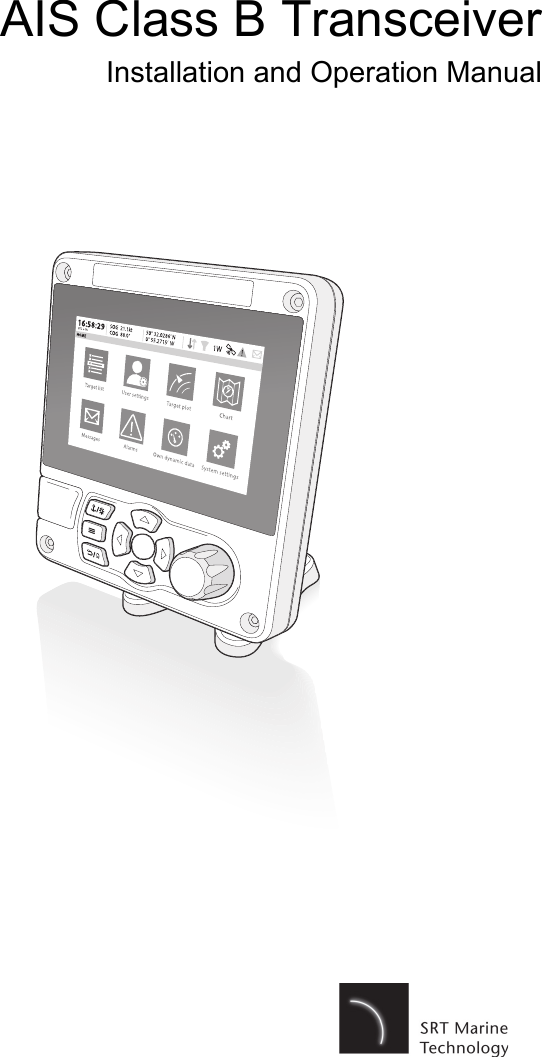 AIS Class B TransceiverInstallation and Operation Manual