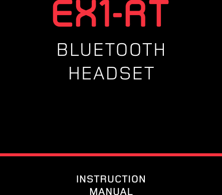 EX1-RTBLUETOOTHHEADSETINSTRUCTIONMANUAL