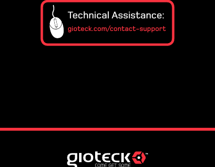 Technical Assistance:gioteck.com/contact-support