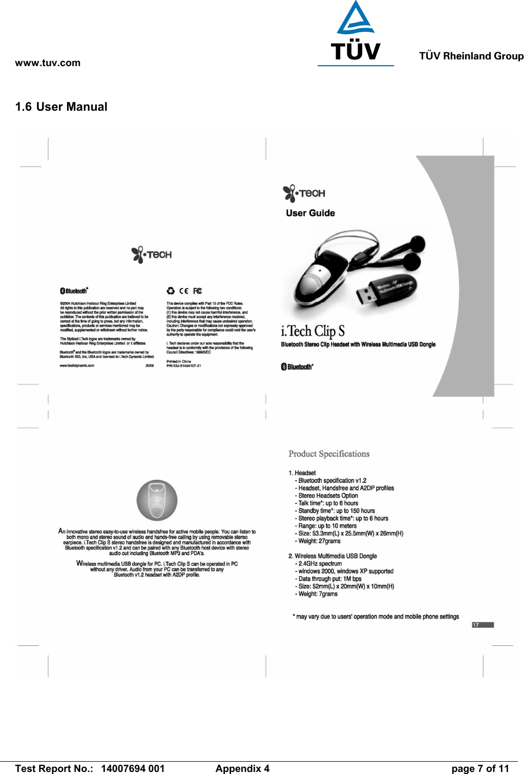 www.tuv.com   Test Report No.:  14007694 001  Appendix 4  page 7 of 11 1.6 User Manual  