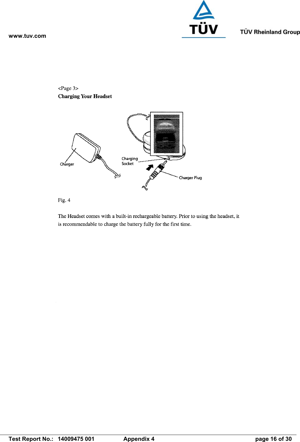 www.tuv.com   Test Report No.:  14009475 001  Appendix 4  page 16 of 30 