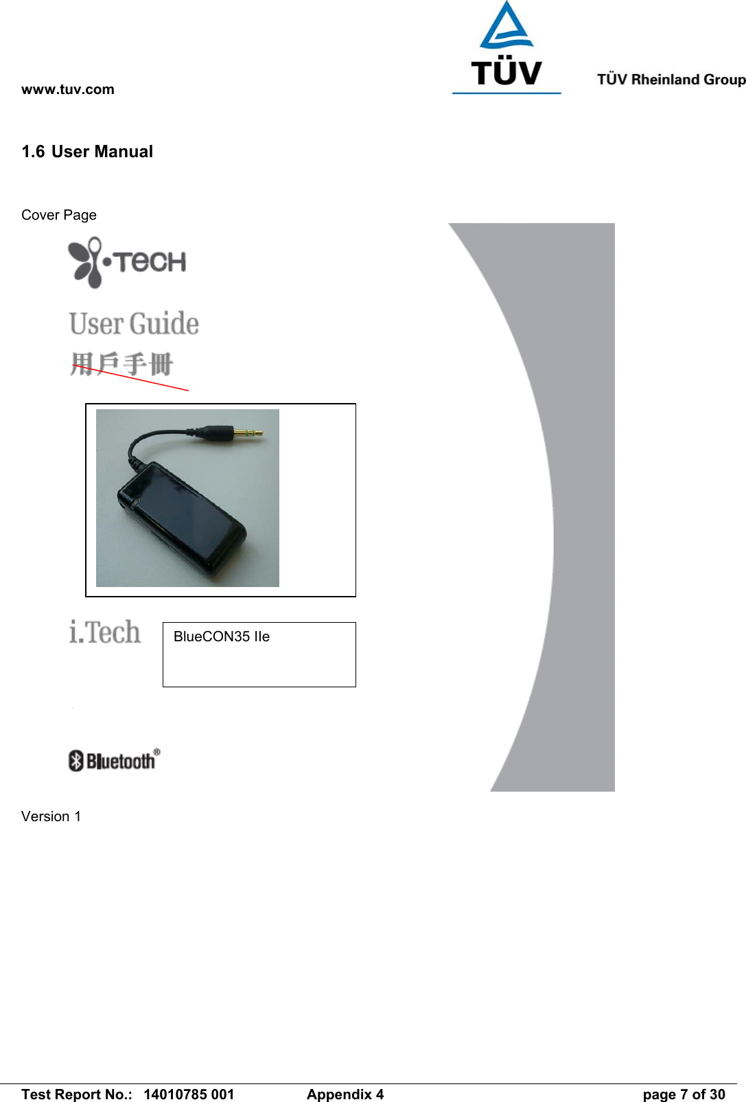 www.tuv.com   Test Report No.:  14010785 001  Appendix 4  page 7 of 30 1.6 User Manual  Cover Page   Version 1BlueCON35 IIe  