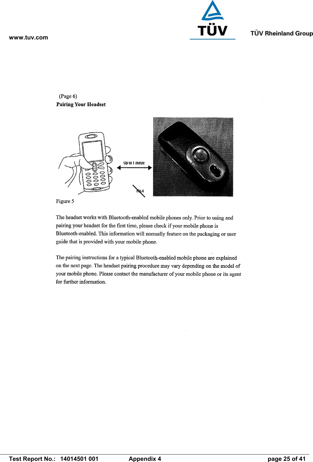 www.tuv.com   Test Report No.:  14014501 001  Appendix 4  page 25 of 41 