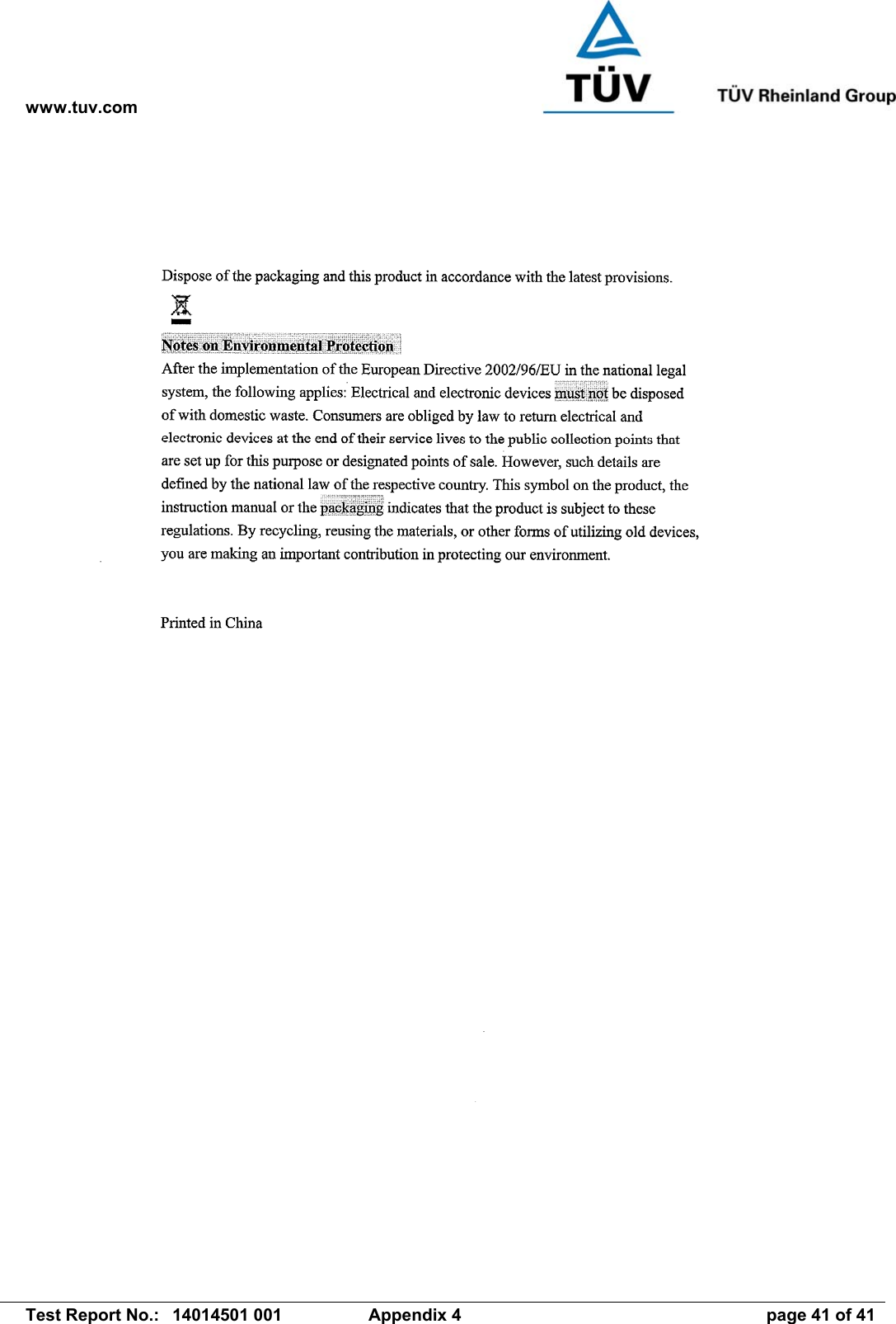 www.tuv.com   Test Report No.:  14014501 001  Appendix 4  page 41 of 41  