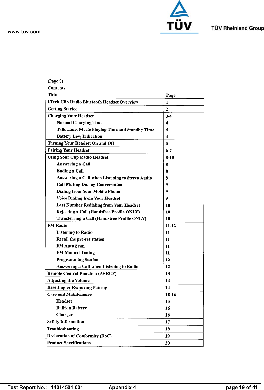 www.tuv.com   Test Report No.:  14014501 001  Appendix 4  page 19 of 41 