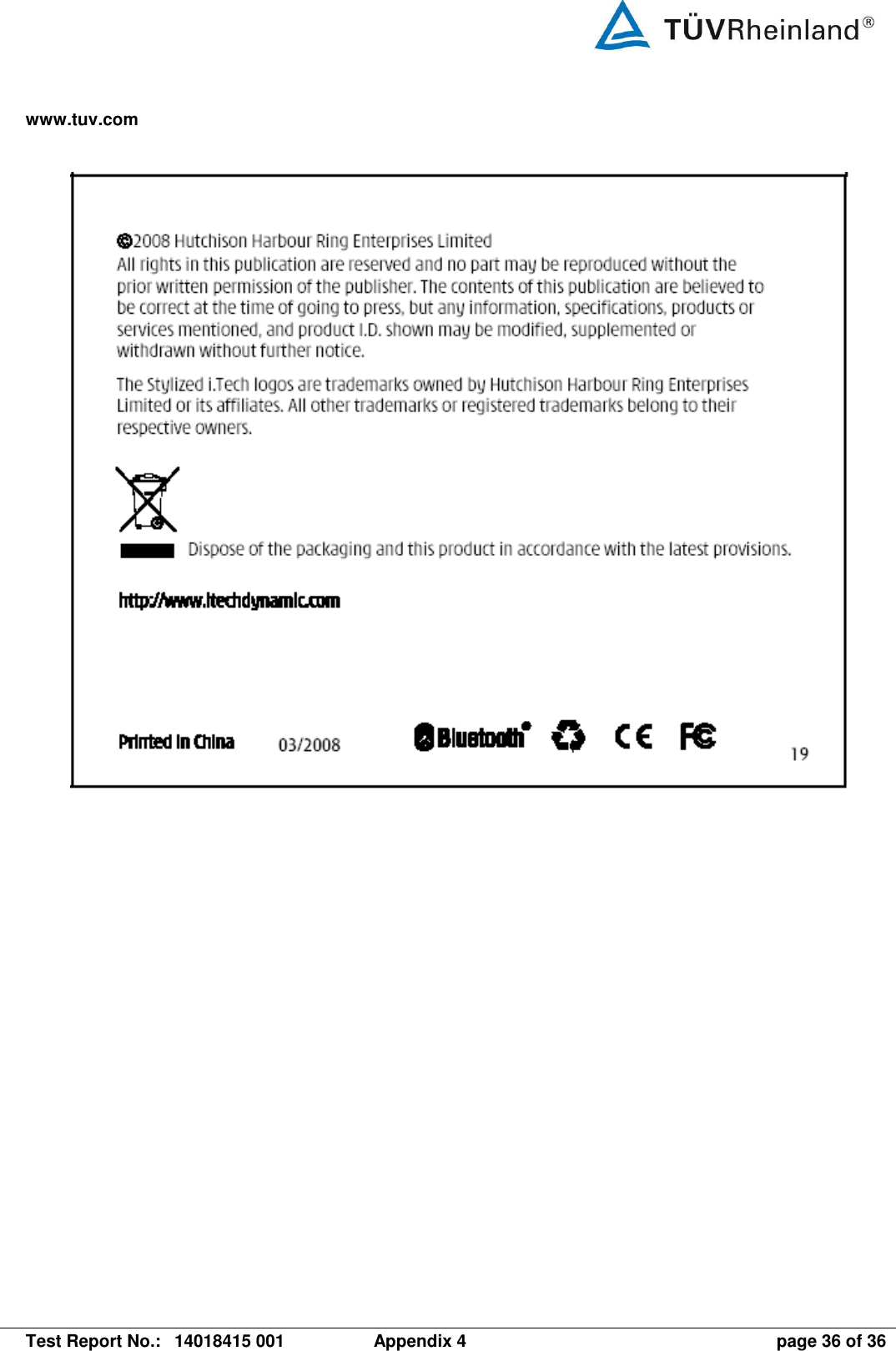 www.tuv.com   Test Report No.:  14018415 001  Appendix 4  page 36 of 36    